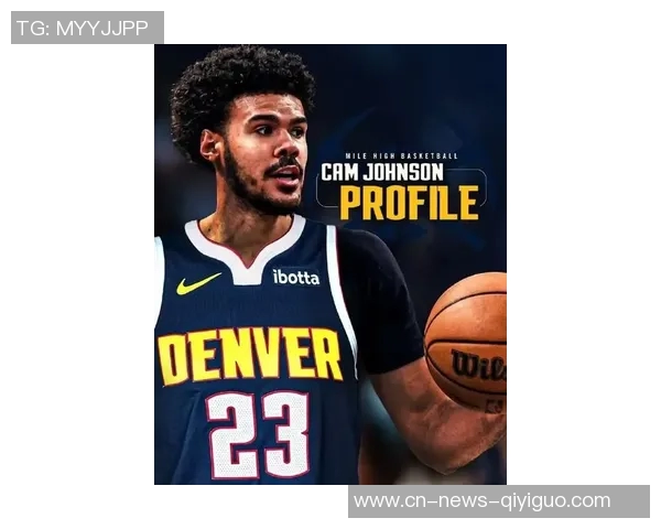 名嘴分析卡梅隆约翰逊技能与小波特相似掘金有望追赶雷霆 名嘴分析卡梅隆约翰逊技能与小波特相似掘金有望追赶雷霆